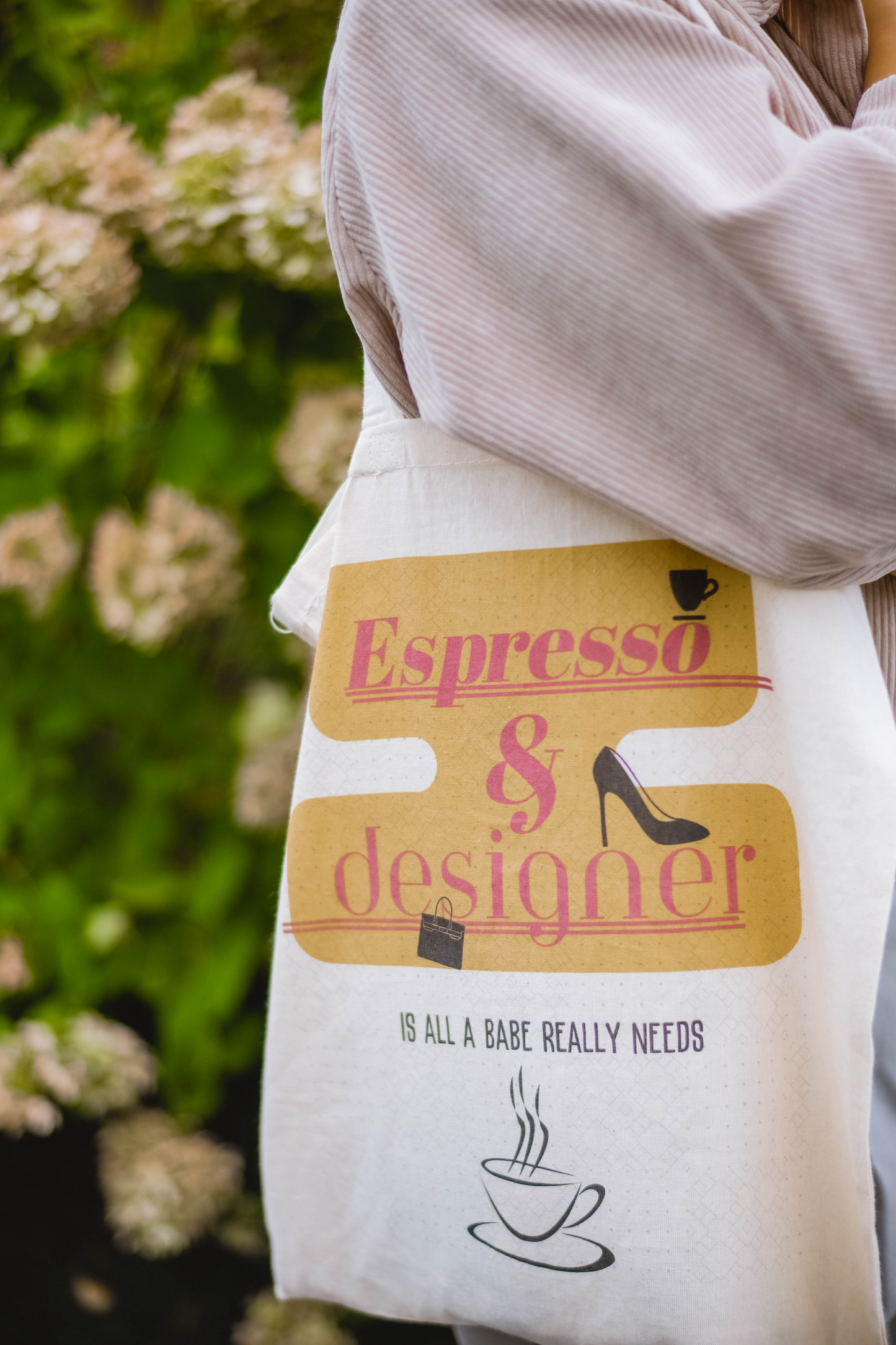 Espresso and Designer - Is All A Babe Really Needs Tote Bag